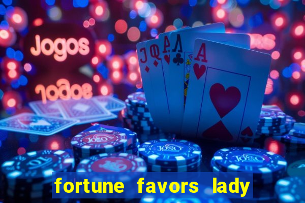 fortune favors lady nikuko legendado